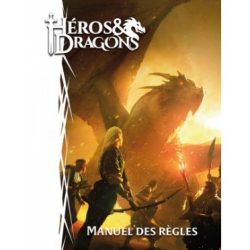 Héros & Dragons - Manuel des Règles de Poche