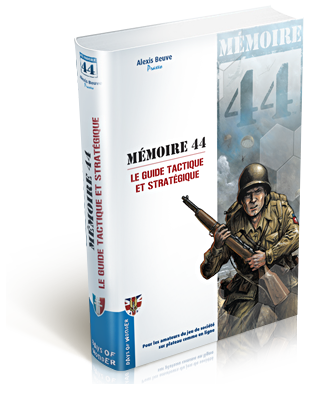 Mémoire 44 : Le Guide Tactique et Stratégique