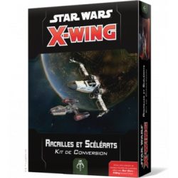 X-wing V2 – Kit de conversion Racailles et scélérats
