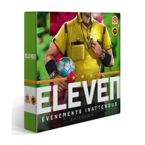 Eleven - Evènements inattendus
